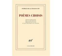 Patrice De La Tour Du Pin – Poèmes choisis – Poésie – Broché