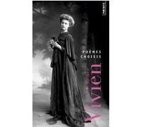 Poèmes choisis Renée Vivien (Auteur), Cécile Ladjali (Préface)