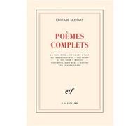 Édouard Glissant – Poèmes complets – Gallimard