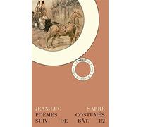 Poèmes costumés avec attelages et bestiaire en surimpression: Suivie de Bât. B2