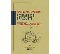 Poèmes de braquets - Jean-Baptiste Verrier - Du Volcan Eds - broché - Poésie