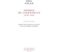 Poèmes de Czernowitz (1938-1945) Paul Celan (Auteur)