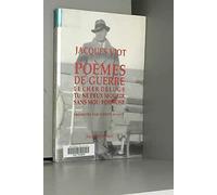 Poèmes de guerre. Le cher déluge. Tu ne peux mourir sans moi. Formose