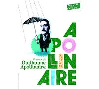 Guillaume Apollinaire – Poèmes – Gallimard Jeunesse – Poche