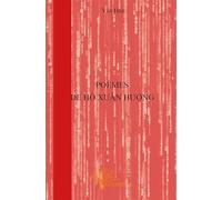 Poèmes de Hô Xuân H ng: La littérature érotique dans le Vietnam ancien