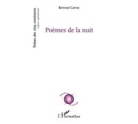 Poèmes de la nuit - Bertrand Carroy - L'harmattan - broché - Poésie