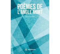 Poèmes de l'angle mort - Damien Marage - Publishroom - broché - Poésie