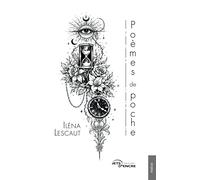 Poèmes de poche - Iléna Lescaut - Jets D'encre - broché - Poésie