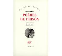 Poèmes de prison - - Iouli Daniel - Gallimard - Livre