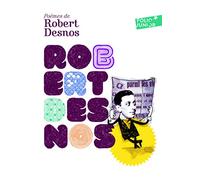 POEMES DE ROBERT DESNOS