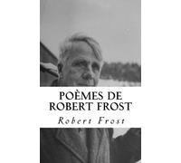 Poèmes de Robert Frost