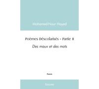 Poèmes Déscolarisés - Tome 2