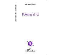 Poèmes d'ici - Paul Henri Lersen - L'harmattan - broché - Poésie