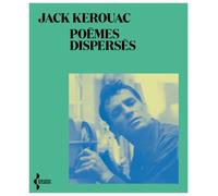 Poèmes dispersés Edition bilingue français-anglais - Jack Kerouac - Seghers - broché - Poésie