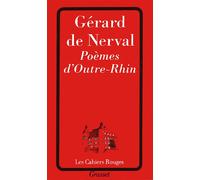 Poèmes d'outre-Rhin - poésies allemandes (1840) - Gérard De Nerval - Grasset - Livre