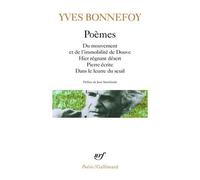 Poemes - Du Mouvement Et De L'immobilite De Douve - Hier Regnant Desert - Pierre Ecrite - Dans Le Leurre Du Seuil