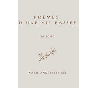 Poèmes d'une vie passée