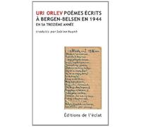 Poèmes écrits à Bergen-Belsen en 1944, en sa treizième année