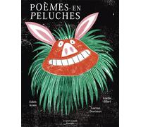 Poèmes en peluches - Édith Azam - Le Port A Jauni - broché - Comptine, chant