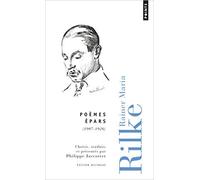 Poèmes épars de Rainer Maria Rilke ,Philippe Jaccottet (Traduction) ( 10 septembre 2015 )