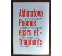 Poèmes épars et fragments (1960-1966) 1960-1966 Edition bilingue français-russe - Anna Akhmatova - Harpo & - broché - Poésie