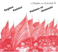 Poemes et chansons - Eugène Pottier - Le Temps Des Cerises - broché - Poésie