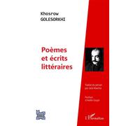 Poèmes et écrits littéraires Khosrow Golesorkhi (Auteur), Jalal Alavinia (Auteur)