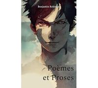 Poèmes et Proses