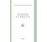 Poemes et recits - Beatrice b. perrot - Slatkine - broché - Recueil