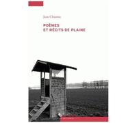 Poèmes Et Récits De Plaine