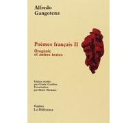 Poèmes Français Ii. Orogénie Et Autres Textes (N°120)