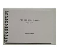 Poèmes graphiques Soletti Patrice (Auteur)