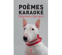 Poèmes karaoké - Stéphanie Garzanti - Cambourakis - broché - Poésie