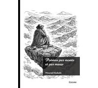 Poèmes par monts et par maux - Mourad Hadade - Edilivre-Aparis - broché - Poésie