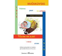 Poèmes pour les enfants (1925-1929) Edition bilingue français-russe - Maiakovski - L'harmattan - broché - Poésie jeunesse