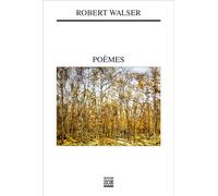 Poèmes - Robert Walser - Zoe - broché - Poésie