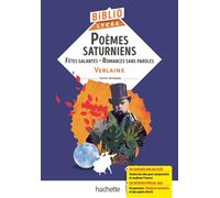 Poèmes saturniens, fêtes galantes, romances sans paroles, Verlaine - Véronique Brémond - Hachette Education - broché - Scolaire / Universitaire