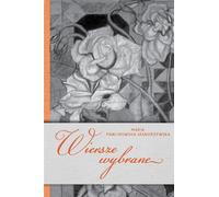 Poèmes sélectionnés par Maria Pawlikowska-Jasnorzewsk (Buch auf Polnisch)