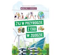 Poèmes sur l'écologie. Vivre en harmonie avec EKO dans la nature