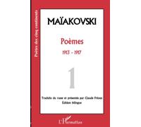 Poèmes - Tome 1, 1913-1917