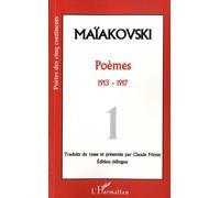 Poèmes - Tome 1, 1913-1917