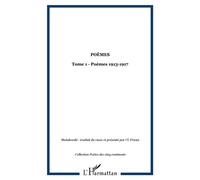 Poèmes Tome 1 - Poèmes 1913-1917 - Maiakovski - L'harmattan - broché - Livre