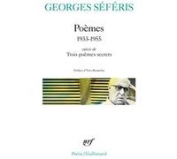 Poèmes / Trois poèmes secrets Georges Seféris (Auteur), Yves Bonnefoy (Préface), Jacques Lacarrière (Traduction), Égérie Mavraki (Traduction)