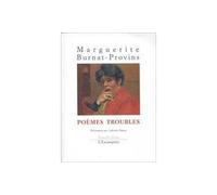Poèmes troubles - Marguerite Burnat-Provins - Escampette - broché - Livre