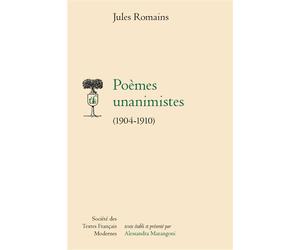 Poèmes unanimistes 1904-1910 - Alexandre de Vitry - Societe Des Textes Francais Modernes - broché - Poésie