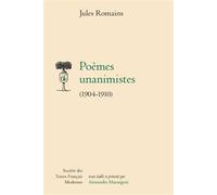 Poèmes unanimistes 1904-1910 - Jules Romains - Societe Des Textes Francais Modernes - broché - Poésie