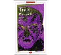 Georg Trakl – Poèmes II – Volume 2, édition bilingue français-allemand