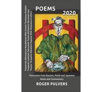 Poems 2020: Translation from Russian, Polish and Japanese, Notes and Commentary