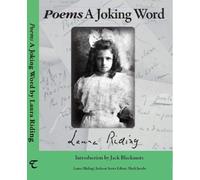 Poems: A Joking Word (Laura (Riding) Jackson series)