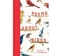 Poems About Birds by H. J. Massingham H. J. Massingham (Auteur)